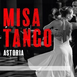 Astoria - Misa Tango  CD